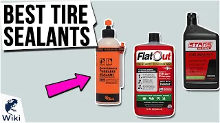 10 Best Tire Sealants 2020