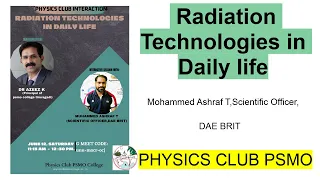 PHYSICS CLUB Interaction- Radiation Technologies in Daily Life