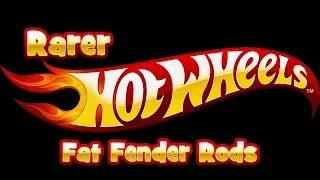 Fat Fendered Rods - Rarer Hot Wheels Episode 45