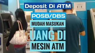 Cara Mudah Deposit Di ATM POSB/DBS part 3 @MunjiatiAti