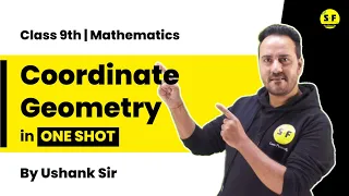 Class 9th Maths Coordinate and geometry in just one shot with Ushank Sir
