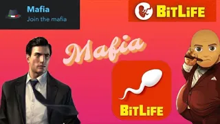 How to get the MAFIA IN BITLIFE