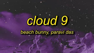 Beach Bunny - Cloud 9 (Lyrics) Paravi Das Cover | i hate all men but when he loves me
