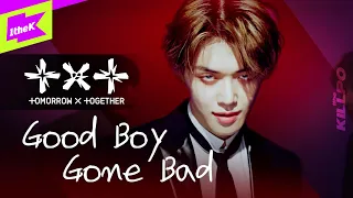 TXT (투모로우바이투게더) _ Good Boy Gone Bad | 굿 보이 곤 배드 | GBGB | 1theKILLPO | 원더킬포 | 킬포인트 | Performance