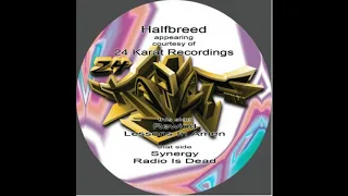 Halfbreed (Danny Styles) - Rewind / Lessons In Amen / Synergy / Radio Is Dead