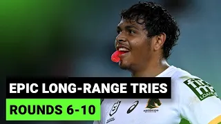 The best NRL long-range tries so far | Rounds 6-10, 2022 | Part 2