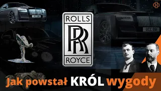 Jak powstał KRÓL wygody? Rolls Royce’a - historia powstania.