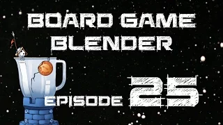 Board Game Blender 25 -  It Takes TWO!