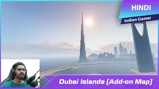 GTA 5 Offline - How to Install Dubai Islands [Add-on Map] Mod| Easy Hindi