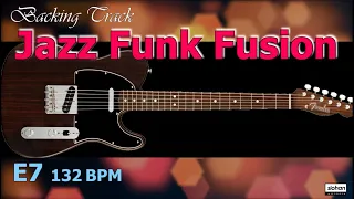 Jazz Funk Fusion ／Backing Track (E7 132 BPM)