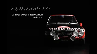 Rally Monte Carlo 1972  - La storica impresa di Sandro Munari e la Lancia