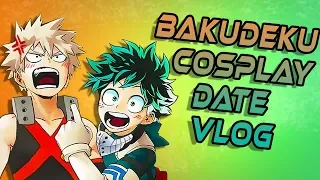 BakuDeku Cosplay Date Vlog- MLG