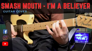 Smash Mouth - I'm a believer / GUITAR COVER