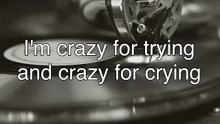 Crazy with lyrics- Patsy Cline (feat. The Jordanaires) #lovesong #patsycline