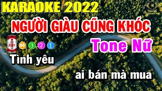 Karaoke Người Giàu Cũng Khóc Tone Nữ Nhạc Sống 2022 | Trọng Hiếu