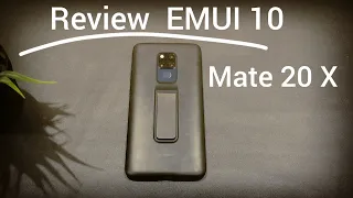 Software Review : EMUI 10 on Mate 20 X