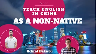 Teach English in China as a non-native speaker: What you must know