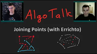 Algo Talk with Errichto: Joining Points