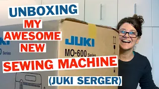 Unboxing My Awesome New Juki Serger MO-654DE