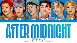 ASTRO After Midnight Lyrics (아스트로 After Midnight 가사) (Color Coded Lyrics)