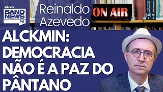 Reinaldo: Alckmin exclusivo – Responsabilidade fiscal compartilhada; as coisas caminham no Congresso