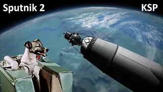 Space Race KSP - Sputnik 2 and Laika - Making History