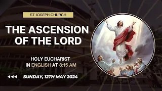 Live Sunday Holy Eucharist, Sunday Holy Mass, @ 8:15 am, 12th May 2024, St. Joseph Church, Mira Rd