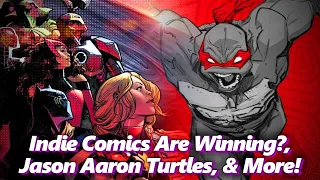 Indie Comics Are Winning?, Marvel Bloodhunt, New TMNT, & More! - Absolute Comics | Absolutely