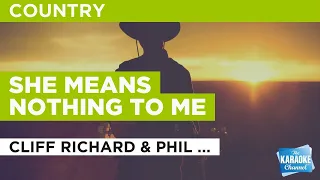 She Means Nothing To Me : Cliff Richard & Phil Everly | Karaoke with Lyrics