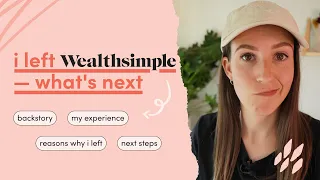 I left Wealthsimple – what's next