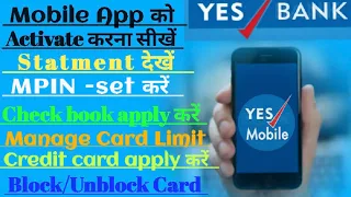 Yes Bank Mobile App Registration 2022 ll yes bank aap ko use kaise kare ll Yes Bank App ll