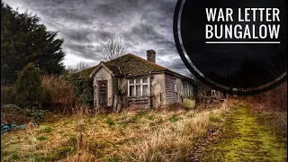 Abandonment Issue's Part 22 - War Letter Bungalow "Loads Of Letters Starting From The 1940's"