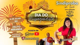 Sindiproba In Live Zelito Miranda / Virgílio Forrozeiro | Dia Do Propagandista