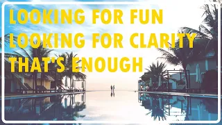 Abraham Hicks - Look for fun, look for clarity and that's enough // No ads during