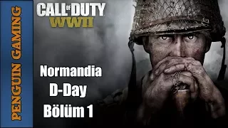 Call Of Duty World War II - Senaryo - D-Day, Normandia Sahili - Bölüm 1