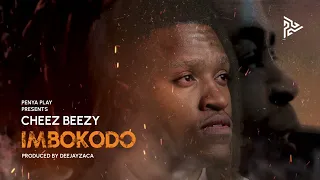 Cheez Beezy - IMBOKODO (Official Visualizer)