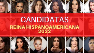 CANDIDATAS A REINA HISPANOAMERICANA 2022