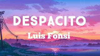 Luis Fonsi - Despacito (lyrics) ft. Daddy Yankee
