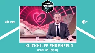 Klickhilfe Ehrenfeld für Axel Milberg | NEO MAGAZIN ROYALE mit Jan Böhmermann - ZDFneo