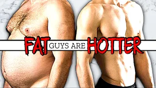 Fat Guys Are Hotter Than Jacked Guys