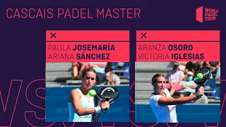 Resumen Cuartos de Final Josemaría/Sánchez Vs Osoro/Iglesias Cascais Padel Master