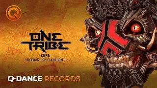 Defqon.1 Weekend Festival 2019 | Sefa - One Tribe | Official Q-dance Anthem