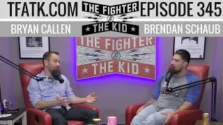 The Fighter and The Kid - Episode 345