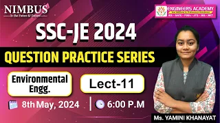 SSC JE 2024 |Environment Lect-11 |Questions Practice Series - 🔴Free Online Live Classes |Civil Engg.