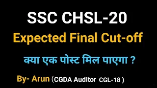 SSC CHSL-20 Expected final Cutoff for the post .