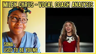 Vocal Coach Analysis x MILEY CYRUS - USED TO BE YOUNG | My My My! #mileycyrus #newsong #reaction