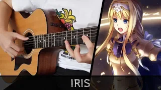 【Sword Art Online: Alicization ED】 Iris - Fingerstyle Guitar Cover