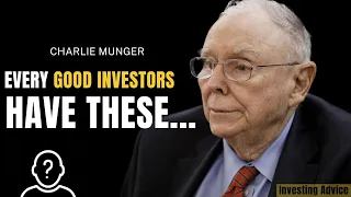 Charlie Munger on What Makes a Good Investor? (MUST Watch!)