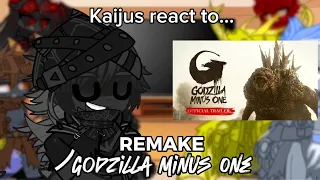 Kaijus react to Godzilla Minus One | Gacha club [REMAKE]