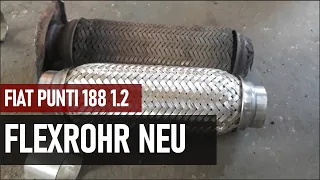 Ein Neues Flexrohr muss her | Fiat Punto 188 #cars #tutorial #diy